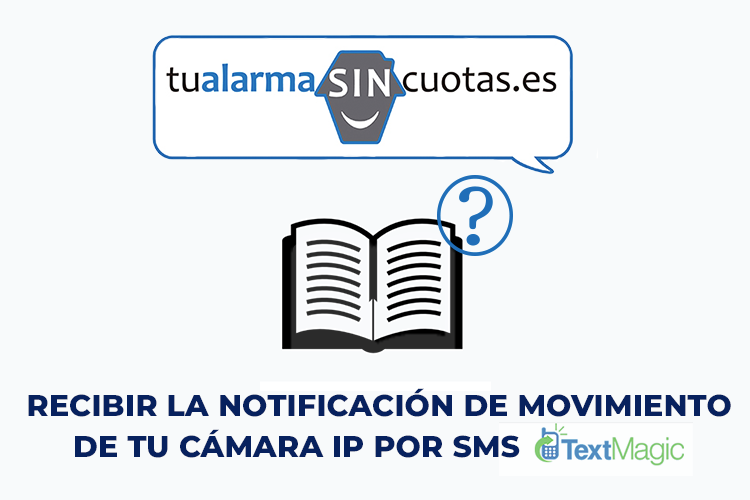 ¿Te gustaría recibir la notificación de movimiento de tu cámara IP también por SMS?