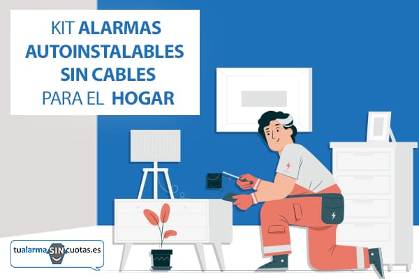 Kit alarmas autoinstalables sin cables - Tu Alarma Sin Cuotas