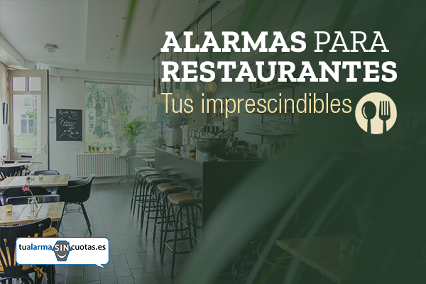 Alarmas para restaurantes