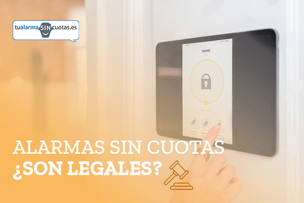 Alarmas sin cuotas legales