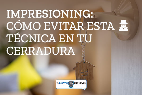 Impresioning-tecnica-forzar-cerradura