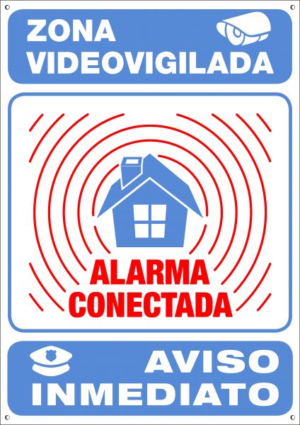 Cartel Videovigilancia Alarma Conectada - Placa Alarma - Aviso a